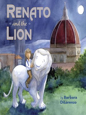 cover image of Renato and the Lion